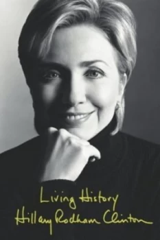 Image of Living History by Hillary Rodham Clinton Book