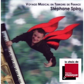 Image of Stephane Spira - Stéphane Spira: Voyage Musical En Terroirs De France CD
