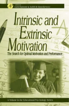 Image of Intrinsic and Extrinsic Motivation by Carol Sansone Hardback