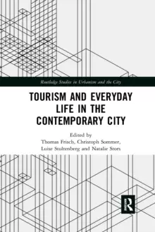 Image of Tourism and Everyday Life in the Contemporary City