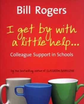 Image of I Get by with a Little Help- by Bill Rogers Book