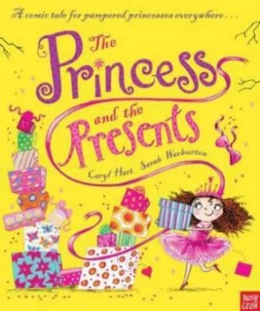 Image of The Princess and the Presents by Caryl Hart Book