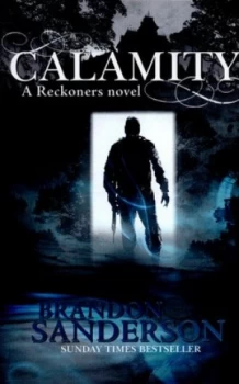 Image of Calamity by Brandon Sanderson Hardback