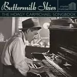 image of Various Artists - Buttermilk Skies (Hoagy Carmichael Songbook) (Music CD)