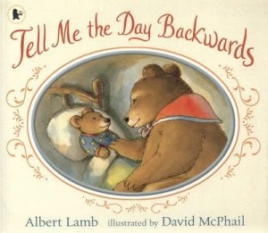 Image of Tell Me the Day Backwards by Albert Lamb Book