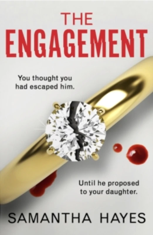 Image of The Engagement : An absolutely unputdownable psychological thriller with a heart-pounding twist Paperback / softback