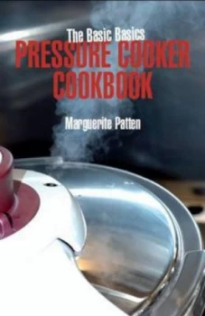 Image of The Basic Basics Pressure Cooker Cookbook by Marguerite Patten Paperback
