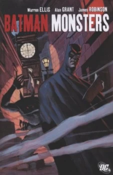 Image of Monsters by James Dale Robinson and Warren Ellis and Alan Grant and John Watkiss and John Mccrea and Quique Alcatena and Jessica Kindzie Paperback