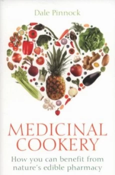 Image of Medicinal Cookery by Dale Pinnock Paperback