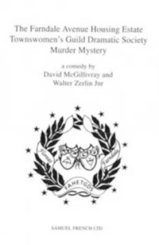 Image of The Farndale Avenue Housing Estate Townswomens Guild Dramatic Society Murder Mystery by David Mcgillivray and Walter Zerlin Paperback