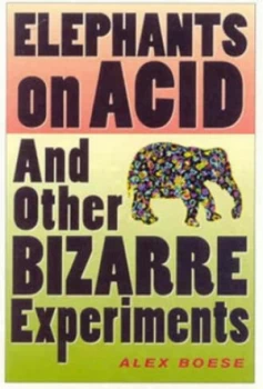 Image of Elephants on Acid by Alex Boese Paperback