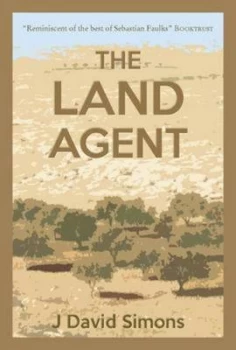 Image of The Land Agent by J. David Simons Hardback