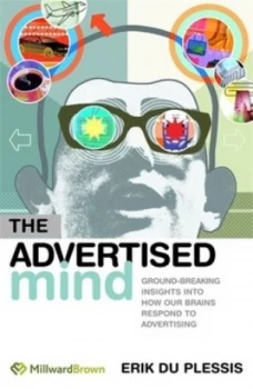 Image of The Advertised Mind by Erik Du Plessis Hardback