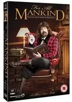 Image of WWE - For All Mankind: The Life & Career Of Mick Foley