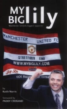 Image of My Big Lily by Keith Norris Paperback