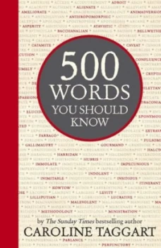 Image of 500 Words You Should Know by Caroline Taggart Hardback