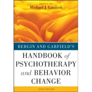Image of Bergin and Garfield's Handbook of Psychotherapy and Behavior Change by Michael J. Lambert (Hardback, 2013)