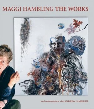 Image of Maggi Hambling the Works by Maggi Hambling Paperback