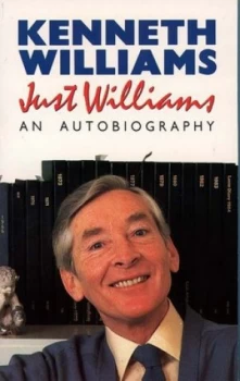 Image of Just Williams by Kenneth Williams Paperback