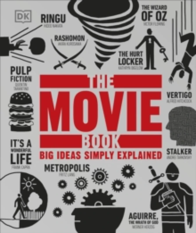 Image of The Movie Book. Hardback. By Louis Baxter, John Farndon, Kieran Grant, Damon Wise Books