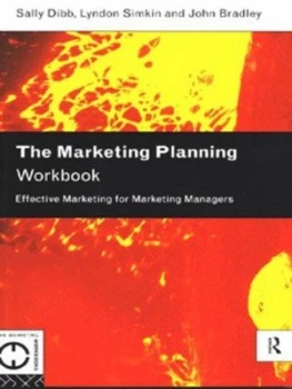 Image of The Marketing Planning Workbook by Sally Dibb and Lyndon Simkin and John Bradley Book