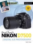 Image of david buschs nikon d7500 guide to digital slr photography
