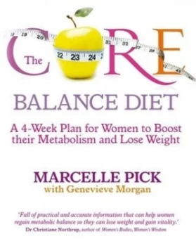 Image of The Core Balance Diet by Marcelle Pick Book
