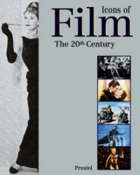 Image of Icons of Film by P. W Engelmeier and Michael Althen Hardback