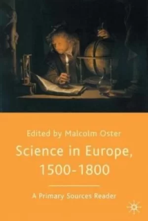 Image of Science in Europe 1500-1800 by Malcolm Oster