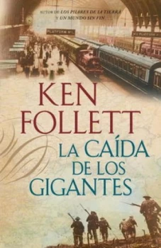 Image of La Cada De Los Gigantes by Ken Follett Paperback