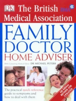 Image of The British Medical Association New Family Doctor Home Adviser. by Michael Peters Hardback