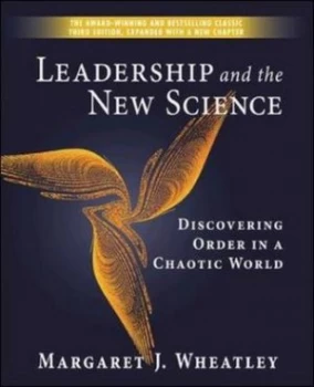 Image of Leadership and the New Science by Margaret J Wheatley Paperback