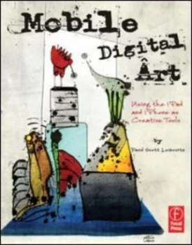 Image of Mobile Digital Art by David Scott Leibowitz Book