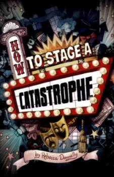Image of How to Stage a Catastrophe by Rebecca Donnelly Book