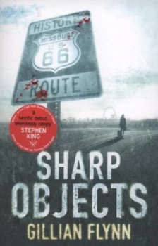 Image of Sharp Objects by Gillian Flynn Paperback