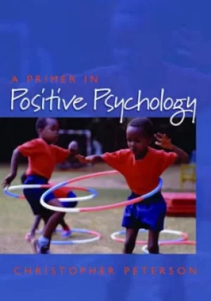 Image of A primer in positive psychology by Christopher Peterson