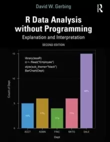 Image of R Data Analysis without Programming : Explanation and Interpretation