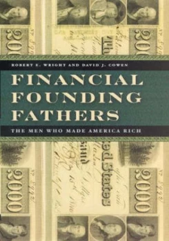 Image of Financial Founding Fathers by Robert E. Wright Hardback