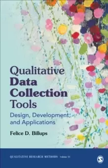 Image of Qualitative Data Collection Tools : Design, Development, and Applications