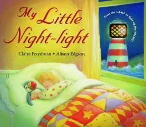 Image of My Little Night-Light by Claire Freedman and Alison Edgson Hardback