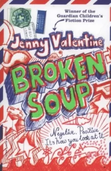 Image of Broken Soup by Jenny Valentine Paperback