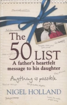 Image of The 50 List by Nigel Holland Paperback