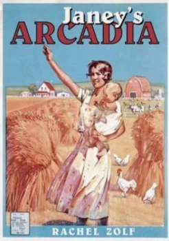 Image of Janeys Arcadia by Rachel Zolf
