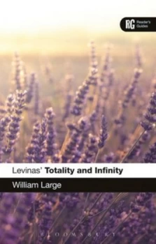 Image of Levinas totality and infinity by Dr William Large