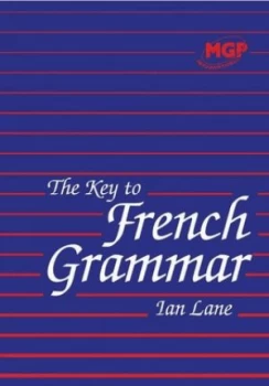 Image of The Key to French Grammar by Ian Lane Paperback