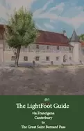 Image of lightfoot guide to the via francigena canterbury to the great saint bernard