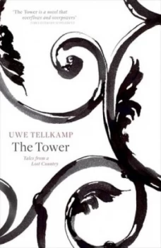Image of The Tower by Uwe Tellkamp Hardback
