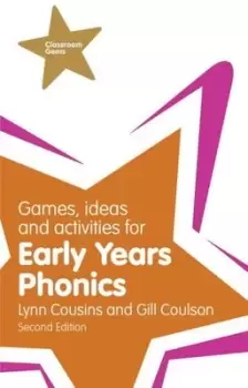 Image of Games ideas and activities for early years phonics by Gill Coulson