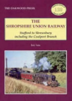 Image of The Shropshire Union Railway by Bob Yate Book