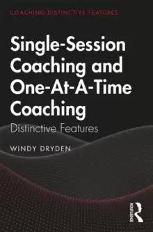 Image of Single-Session Coaching and One-At-A-Time Coaching : Distinctive Features